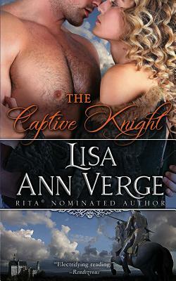 The Captive Knight by Lisa Ann Verge
