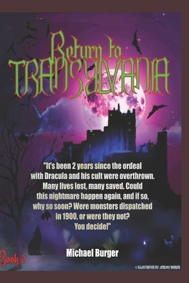 Return to Transylvania by Michael W. Burger