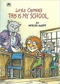 This Is My School by Mercer Mayer