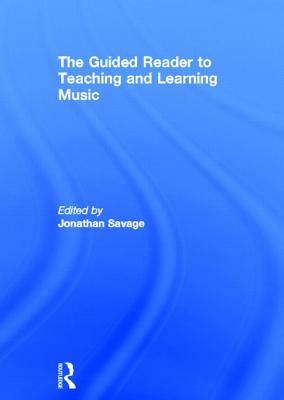 Learning to Teach Music in the Secondary School: A Companion to School Experience by Chris Philpott