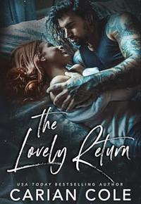 The Lovely Return by Carian Cole