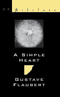 A Simple Heart by Gustave Flaubert