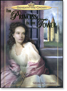 The Princess in the Tower by Sharon Stewart