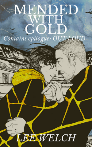 Mended with Gold by Lee Welch