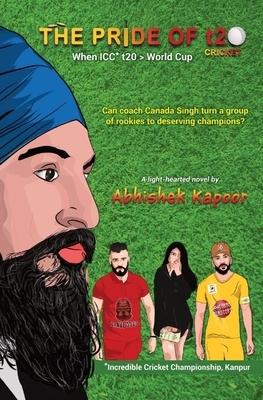 The Pride of t20 cricket by Abhishek Kapoor