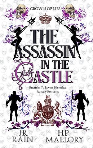 The Assassin in the Castle by J.R. Rain, H.P. Mallory