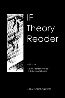 IF Theory Reader by J. Robinson Wheeler, Kevin Jackson-Mead