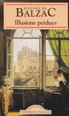 Illusions perdues by Honoré de Balzac