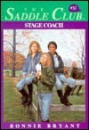 Stage Coach by Bonnie Bryant