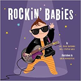 Rockin' Babies by Cynthia Weil, Galia Bernstein, Jenn Berman