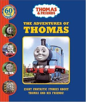 The Adventures of Thomas by Wilbert Awdry