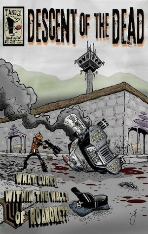 Descent of the Dead Issue 3 by Rich Perez, Rage Ledbetter, Francis Penavic