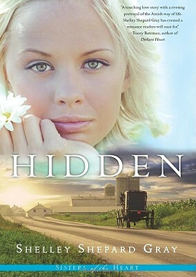 Hidden by Shelley Shepard Gray