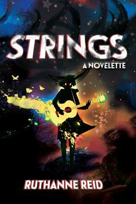 Strings: Book 2 by Ruthanne Reid