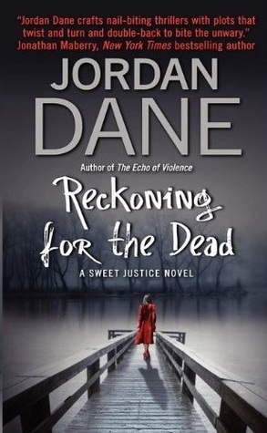 Reckoning for the Dead by Jordan Dane