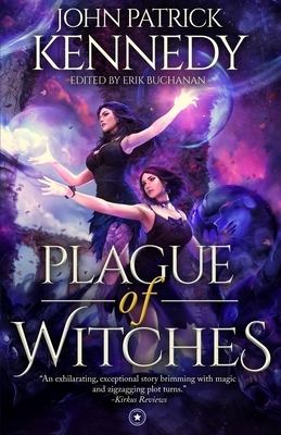 Plague of Witches by John Patrick Kennedy