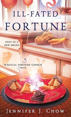 Ill-Fated Fortune by Jennifer Chow