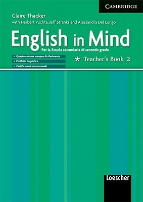 English in Mind 2 Teacher's Book Italian Edition by Jeffrey Stranks, Claire Thacker, Herbert Puchta