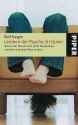 Lexikon Der PsychoIrrtümer by Rolf Degen