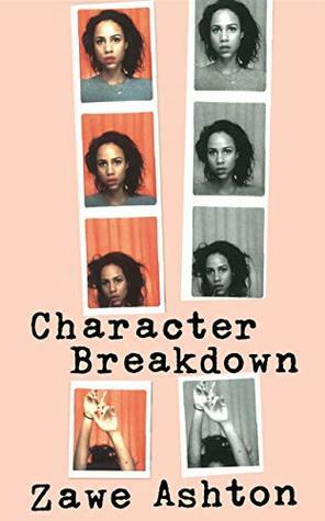 Character Breakdown by Zawe Ashton