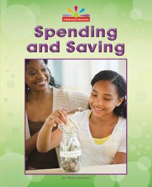 Spending and Saving by Mary Lindeen