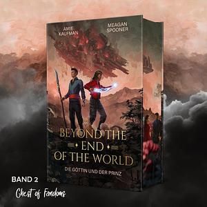 Beyond the End of the World by Meagan Spooner, Amie Kaufman