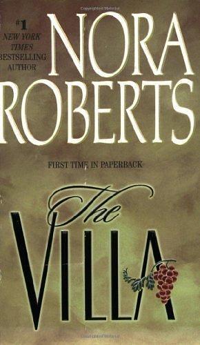The Villa by Roberts, Nora. (Jove,2002) Mass Market Paperback by Nora Roberts, Nora Roberts