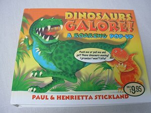 Dinosaurs Galore! A Roaring Pop-up by Henrietta Stickland, Paul Stickland