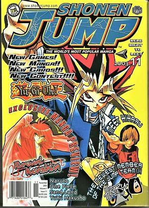 Shonen Jump November 2003, Vol. 1, Issue 11 by Eiichiro Oda, Kazuki Takahashi, Akira Toriyama, Hiroyuki Takei, Masashi Kishimoto, Nobuhiro Watsuki, Yoshihiro Togashi