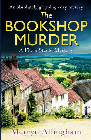 The Bookshop Murder: An absolutely gripping cozy mystery by Merryn Allingham