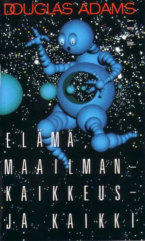 Elämä, maailmankaikkeus - ja kaikki by Douglas Adams