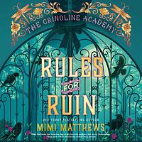 Rules for Ruin by Mimi Matthews