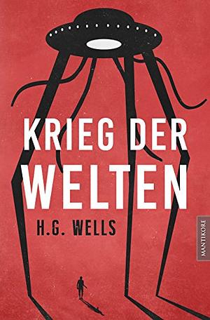 Krieg der Welten by H.G. Wells