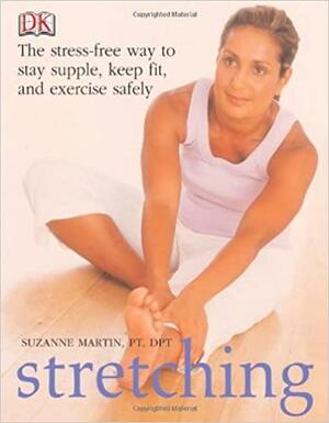 Stretching by Suzanne Martin