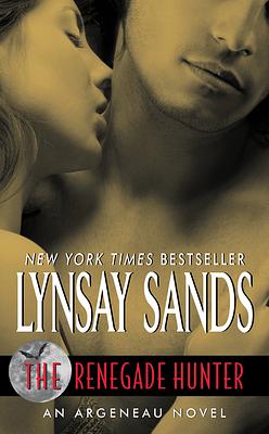 The Renegade Hunter by Lynsay Sands