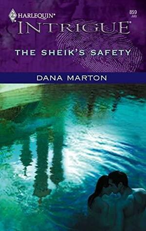 The Sheik's Safety by Dana Marton