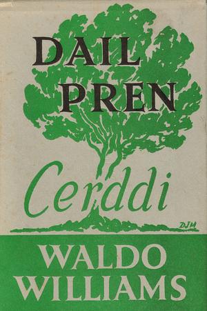 Dail Pren by Waldo Williams