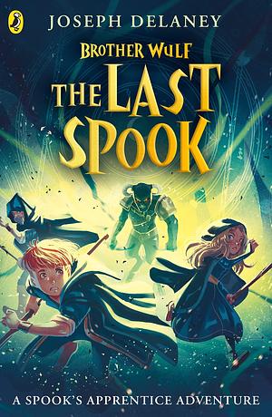 The Last Spook by Joseph Delaney