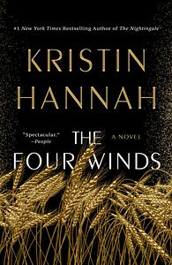 The Four Winds by Kristin Hannah