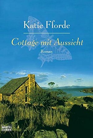 Cottage mit Aussicht by Katie Fforde