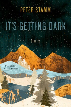 It's Getting Dark by Peter Stamm