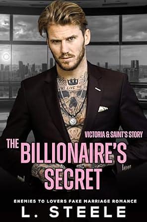 The Billionaire's Secret by L. Steele