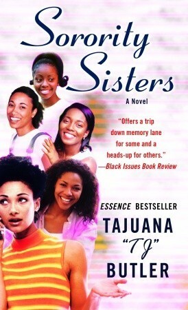 Sorority Sisters by Tajuana Butler