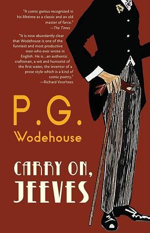 Carry On, Jeeves (Warbler Classics Annotated Edition) by P.G. Wodehouse