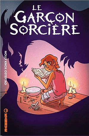 Le garçon sorcière by Molly Knox Ostertag