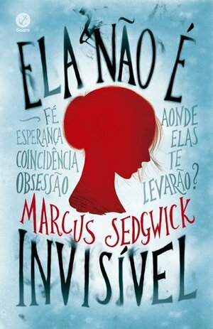 Ela não é invisível by Marcus Sedgwick