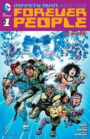 Infinity Man and the Forever People #1 by Dan DiDio