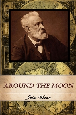 Around the Moon by Eleanor Elizabeth King, Jules Verne, Louis Mercier