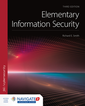 Elementary Information Security by Richard E. Smith