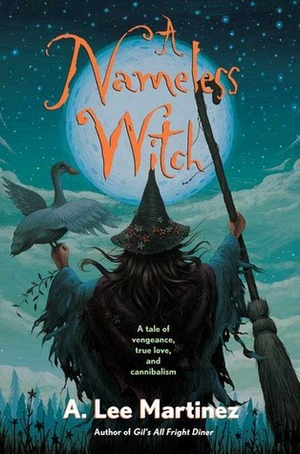 A Nameless Witch by A. Lee Martinez
